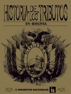 historiadelosimpuestosenbolivialibro