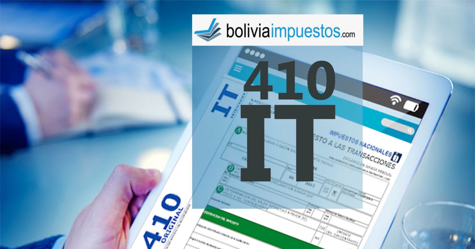 Formulario 410 ejemplo de llenado - Bolivia Impuestos Blog