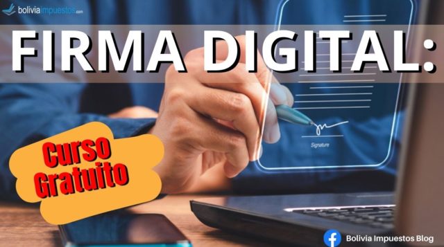 Descubre todo sobre la Firma Digital y obtén un curso gratuito sobre cómo solicitar y pagar esta herramienta para facturas electrónicas u otros.